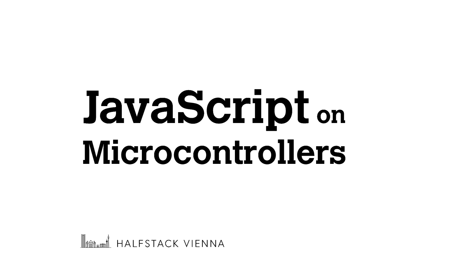 JavaScript on Microcontrollers